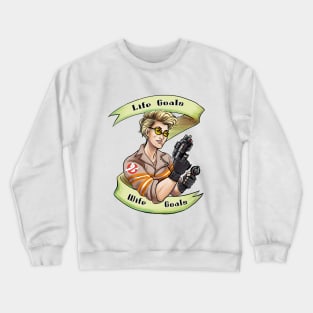 Holtzmann Life goals, wife goals Crewneck Sweatshirt